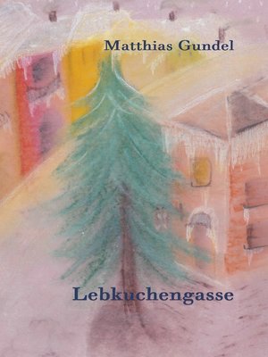 cover image of Lebkuchengasse